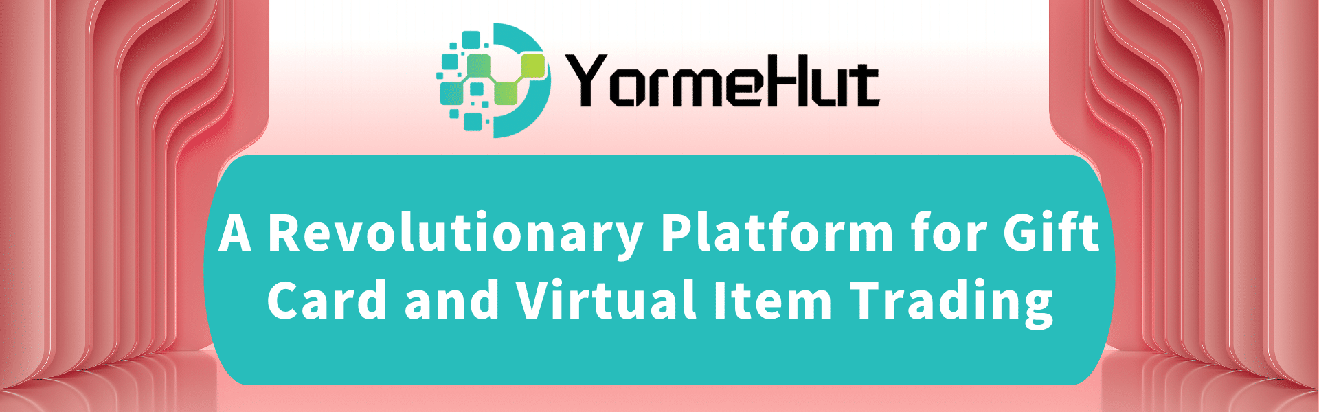 YormeHut A Revolutionary Platform for Gift Card and Virtual Item Trading